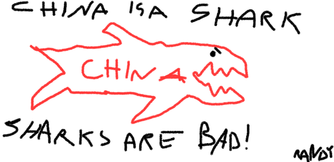 Child's crayon drawing of a shark captioned CHINA IS A SHARK, SHARKS ARE BAD